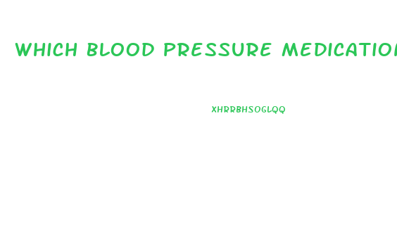 Which Blood Pressure Medications Cause Erectile Dysfunction