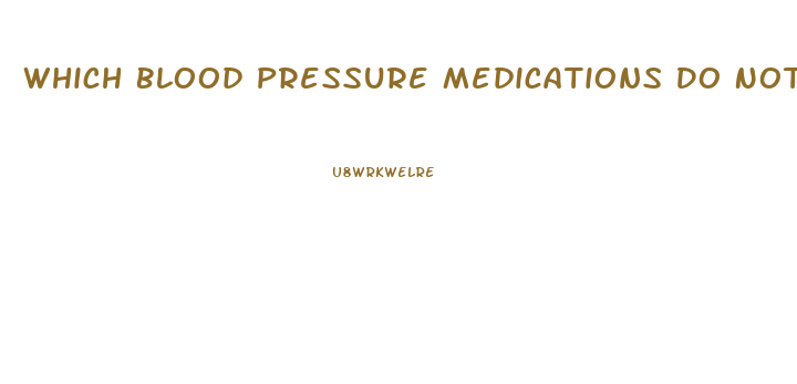 Which Blood Pressure Medications Do Not Cause Impotence