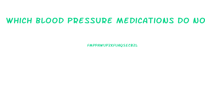 Which Blood Pressure Medications Do Not Cause Impotence