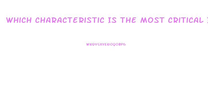 Which Characteristic Is The Most Critical Index Of Nervous System Dysfunction