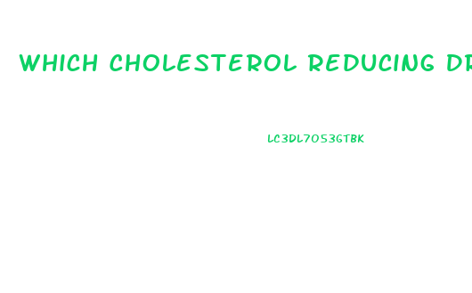 Which Cholesterol Reducing Drugs Can Cause Impotence