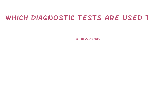 Which Diagnostic Tests Are Used To Measure The Kidney Size Of A Client With Kidney Dysfunction