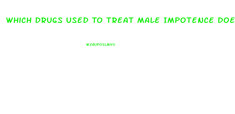 Which Drugs Used To Treat Male Impotence Does Not Act By Inhibiting The Enzyme Phosphodiesterase