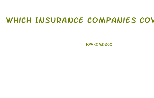 Which Insurance Companies Cover Viagra