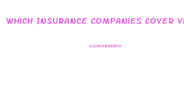 Which Insurance Companies Cover Viagra