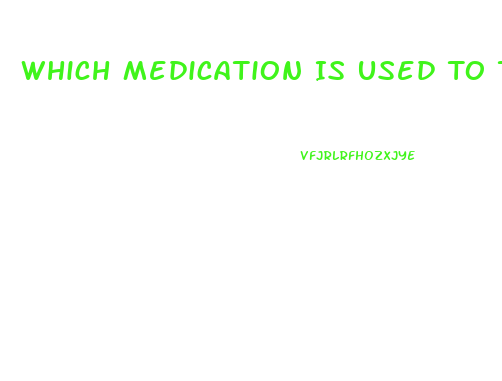 Which Medication Is Used To Treat Impotence