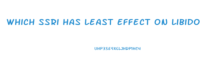 Which Ssri Has Least Effect On Libido