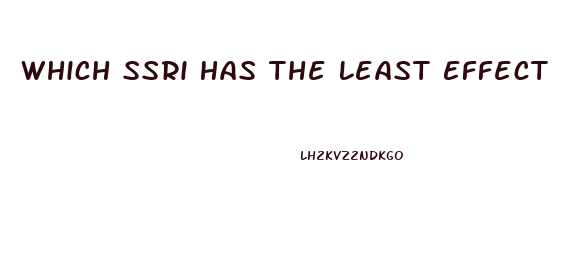 Which Ssri Has The Least Effect On Libido