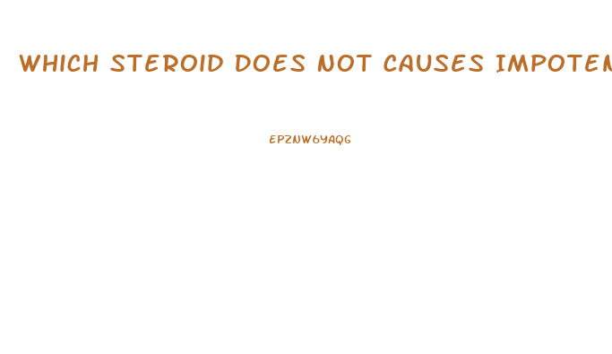 Which Steroid Does Not Causes Impotence