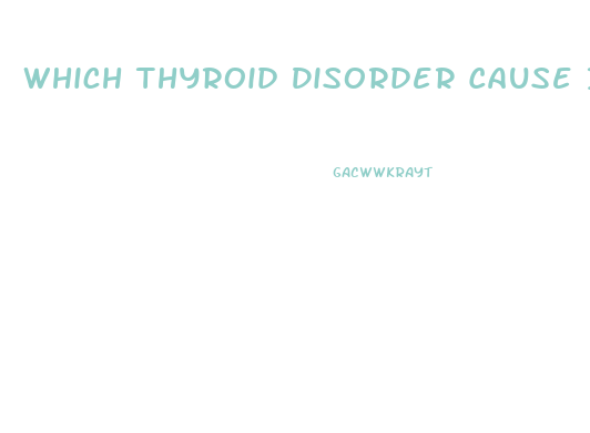 Which Thyroid Disorder Cause Impotence