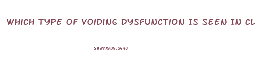 Which Type Of Voiding Dysfunction Is Seen In Clients Diagnosed With Parkinson Disease