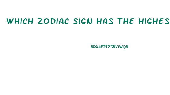 Which Zodiac Sign Has The Highest Libido