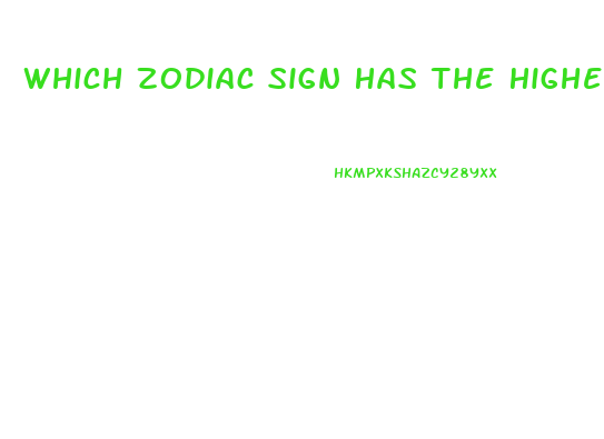 Which Zodiac Sign Has The Highest Libido