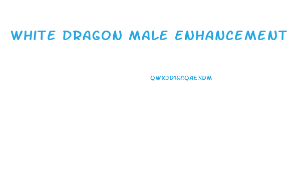 White Dragon Male Enhancement