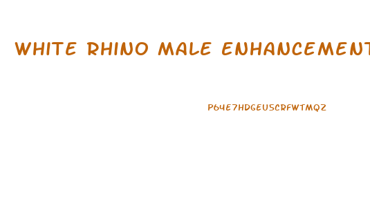 White Rhino Male Enhancement Pills