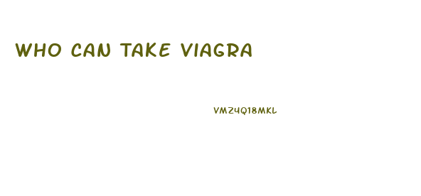 Who Can Take Viagra