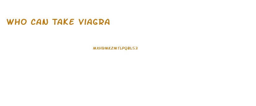 Who Can Take Viagra