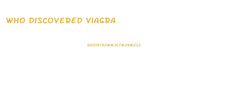 Who Discovered Viagra