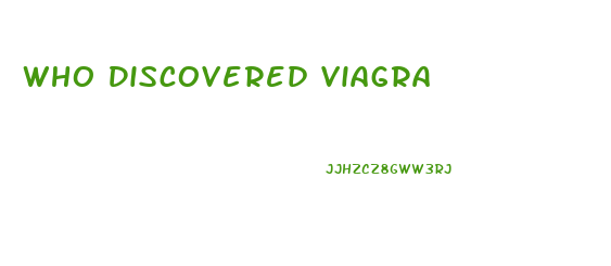 Who Discovered Viagra