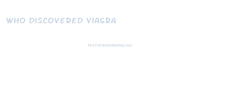 Who Discovered Viagra