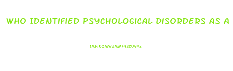 Who Identified Psychological Disorders As A Harmful Dysfunction