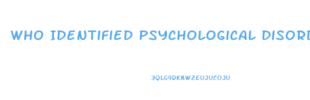 Who Identified Psychological Disorders As A Harmful Dysfunction