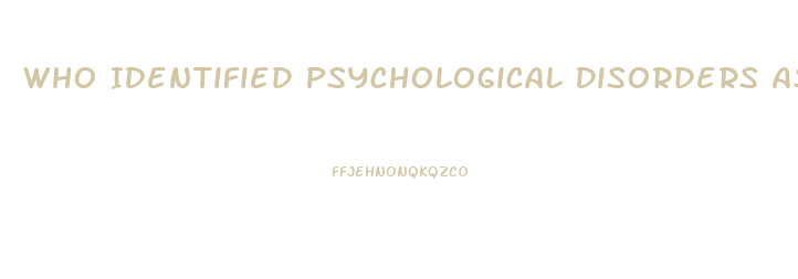 Who Identified Psychological Disorders As A Harmful Dysfunction