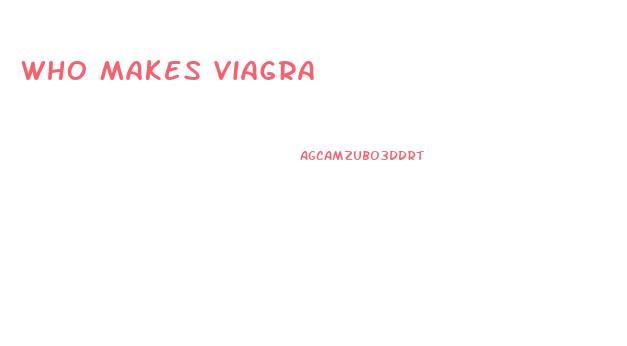 Who Makes Viagra