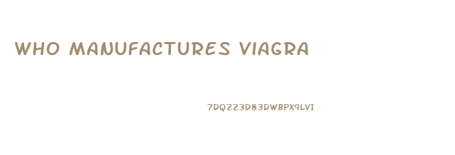 Who Manufactures Viagra