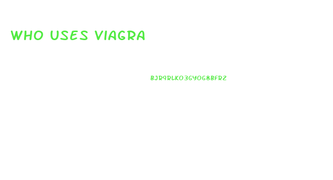 Who Uses Viagra