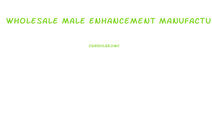 Wholesale Male Enhancement Manufacturers