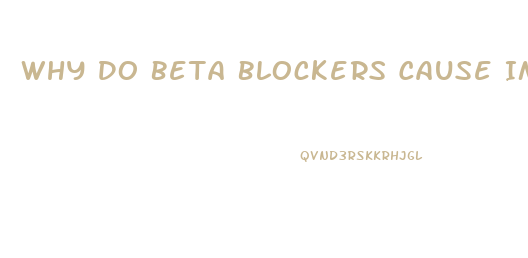 Why Do Beta Blockers Cause Impotence