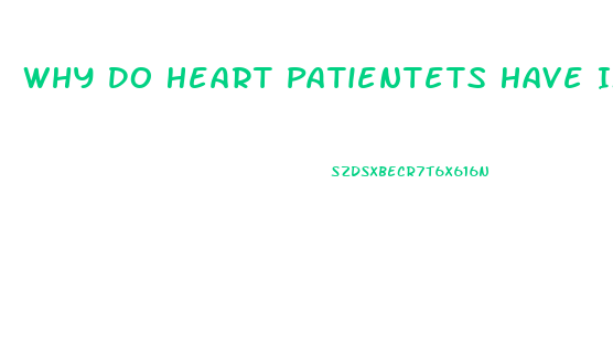 Why Do Heart Patientets Have Impotence Problems