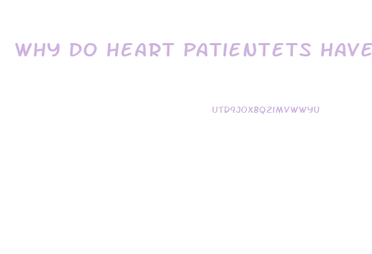 Why Do Heart Patientets Have Impotence Problems