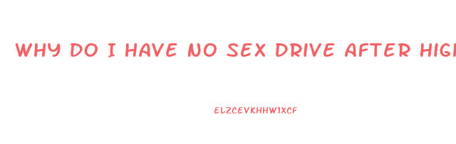 Why Do I Have No Sex Drive After Highschool