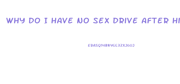 Why Do I Have No Sex Drive After Highschool