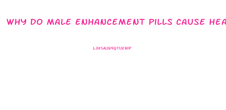 Why Do Male Enhancement Pills Cause Headaches