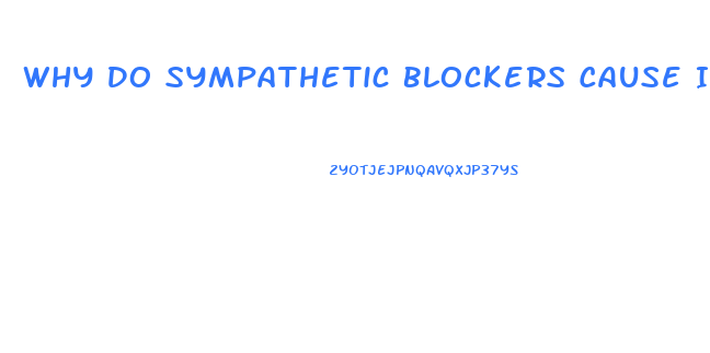 Why Do Sympathetic Blockers Cause Impotence