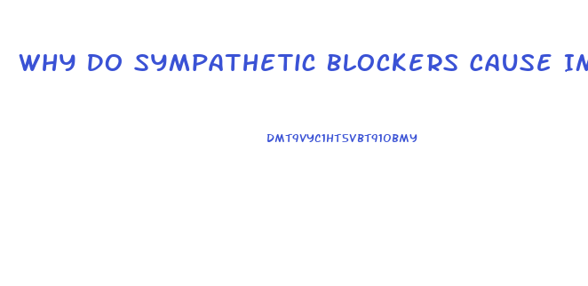 Why Do Sympathetic Blockers Cause Impotence