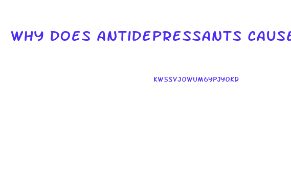 Why Does Antidepressants Cause Impotence