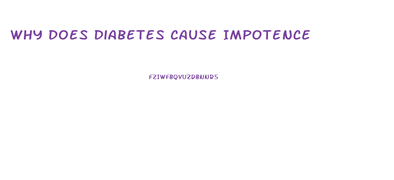 Why Does Diabetes Cause Impotence