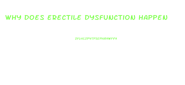 Why Does Erectile Dysfunction Happen