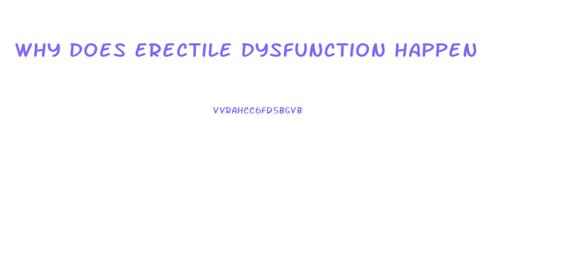 Why Does Erectile Dysfunction Happen