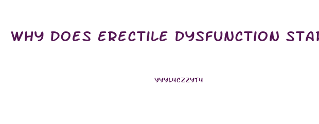 Why Does Erectile Dysfunction Start