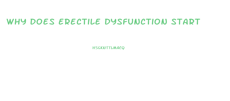 Why Does Erectile Dysfunction Start