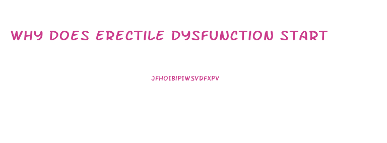 Why Does Erectile Dysfunction Start