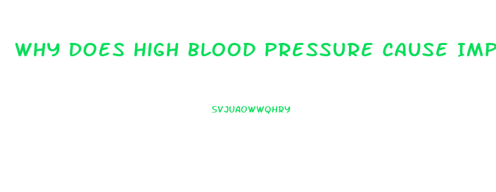 Why Does High Blood Pressure Cause Impotence