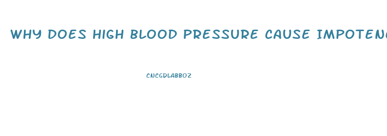 Why Does High Blood Pressure Cause Impotence