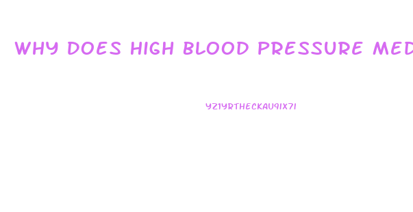 Why Does High Blood Pressure Medicine Cause Male Impotence