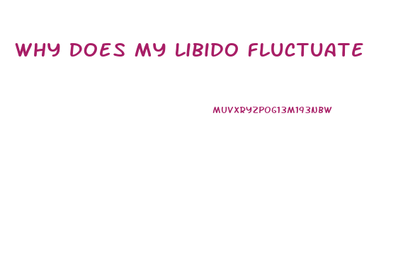 Why Does My Libido Fluctuate